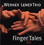 Werner Lener Trio - Finger Tales